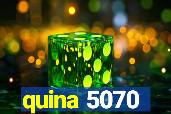 quina 5070